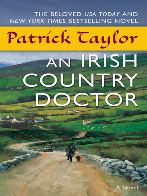 Title details for An Irish Country Doctor by Patrick Taylor - Wait list